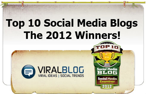 Top 10 Social Media Blogs: The 2012 Winners!