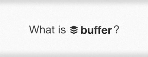 Buffer - The Answer To Your Social Media Woes