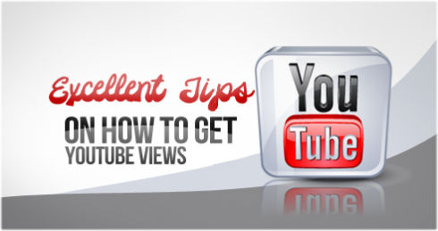 Excellent Tips On How To Get YouTube Views
