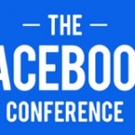 10 Facebook Lessons Learned From The Facebook Conference