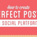 How To Create Perfect Posts On Social Media