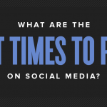 What Are The Best Times To Post On Social Media?